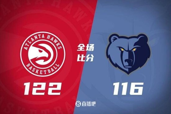 🏀季前赛-杨三分8中0 杰伦-约翰逊20+7 铂金13+7 老鹰轻取灰熊