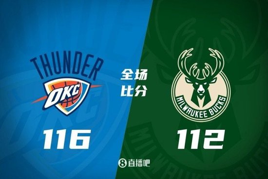 季前赛-SGA半场23+6 字母16+7 科尔-安东尼21分 雷霆险胜雄鹿