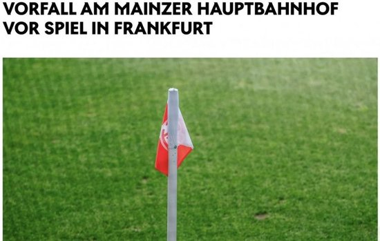 美因茨官方：谴责球迷袭击警察的行为，可能对涉事者采取制裁措施