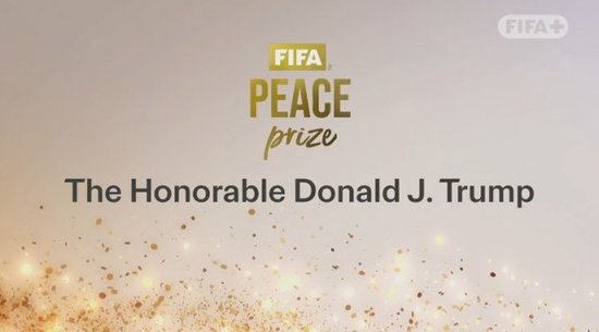 国际足联官方：美国总统特朗普获颁首届国际足联和平奖